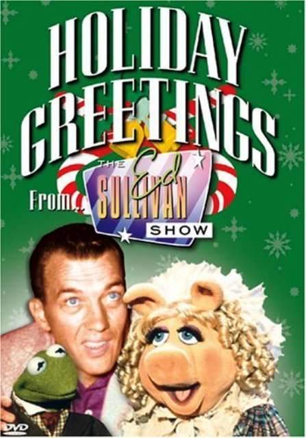Holiday Greetings from ‘The Ed Sullivan Show’